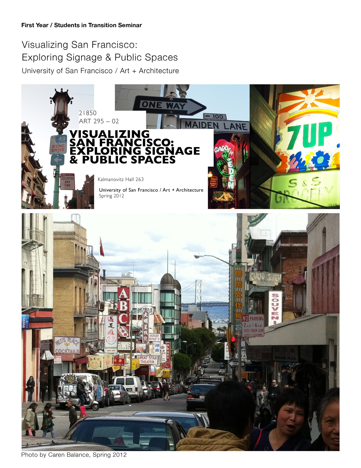 Visualizing San Francisco: Exploring Signage & Public Spaces / USF / Stacy Asher